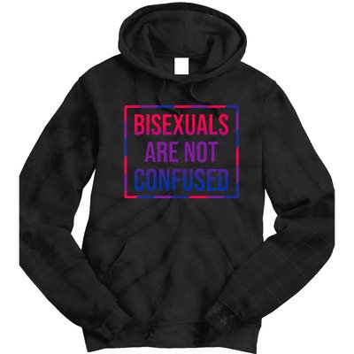 Bisexuals Are Not Confused Bi Pride Month LGBTQ Bisexuality Tie Dye Hoodie