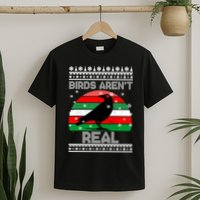 Bird Are Not Real Conspiracy Ugly Christmas Sweater T-Shirt