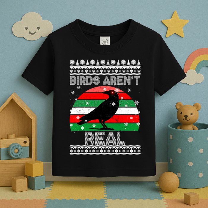 Bird Are Not Real Conspiracy Ugly Christmas Sweater Toddler T-Shirt