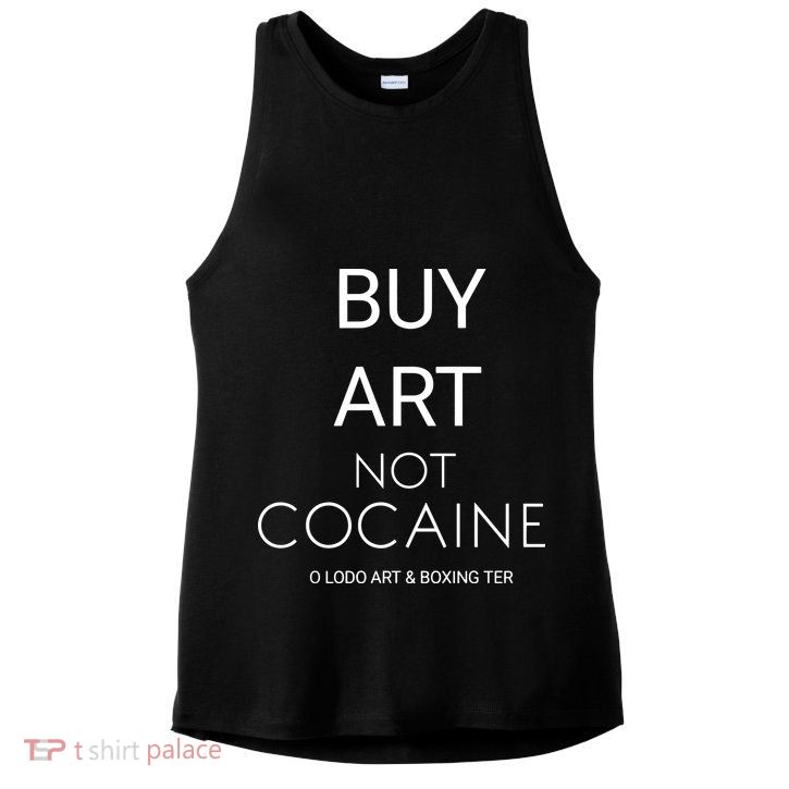 Buy Art Not Cocaine Ladies PosiCharge Tri-Blend Wicking Tank