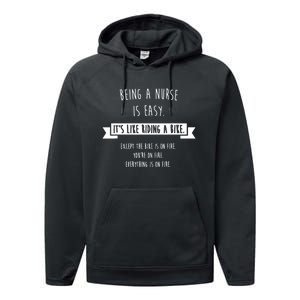 Being A Nurse Is Easy Funny Sarcastic Nursing Gift Performance Fleece Hoodie