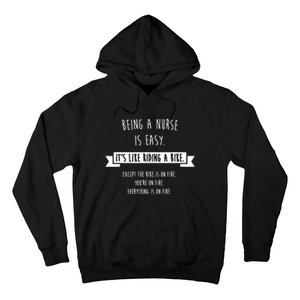 Being A Nurse Is Easy Funny Sarcastic Nursing Gift Hoodie