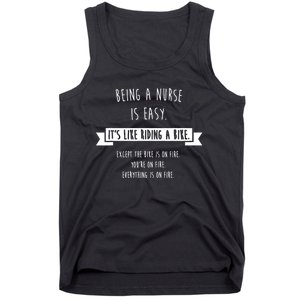 Being A Nurse Is Easy Funny Sarcastic Nursing Gift Tank Top