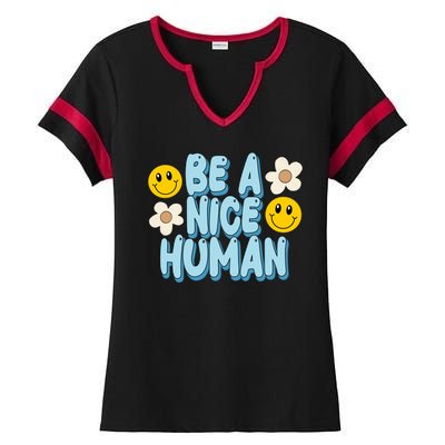 Be A Nice Human Cute Smile Retro Ladies Halftime Notch Neck Tee