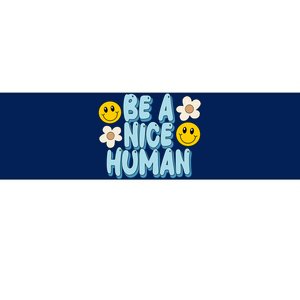 Be A Nice Human Cute Smile Retro Bumper Sticker