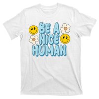 Be A Nice Human Cute Smile Retro T-Shirt