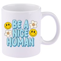 Be A Nice Human Cute Smile Retro 11oz C Handle Ceramic Mug