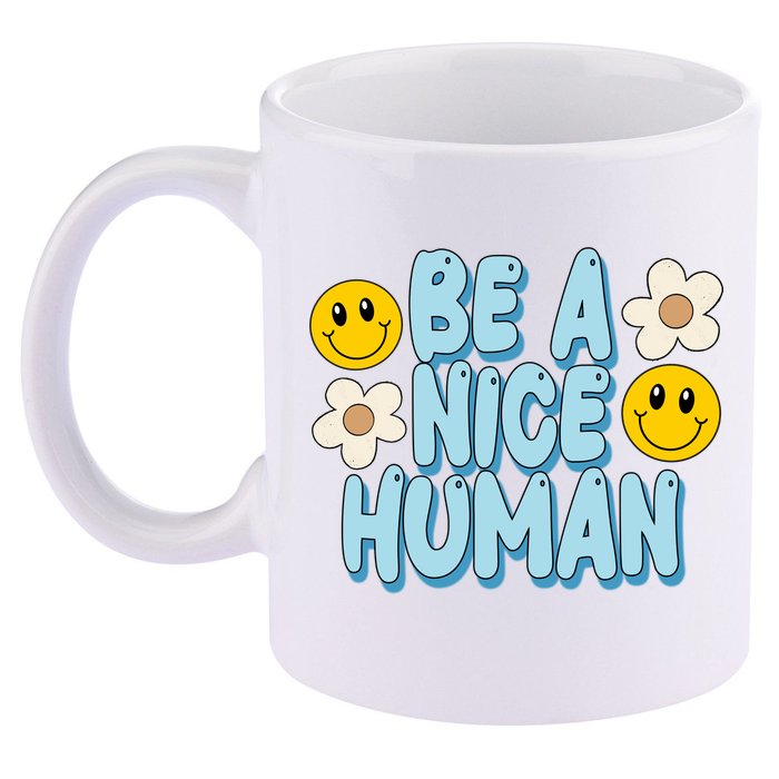 Be A Nice Human Cute Smile Retro 11oz C Handle Ceramic Mug