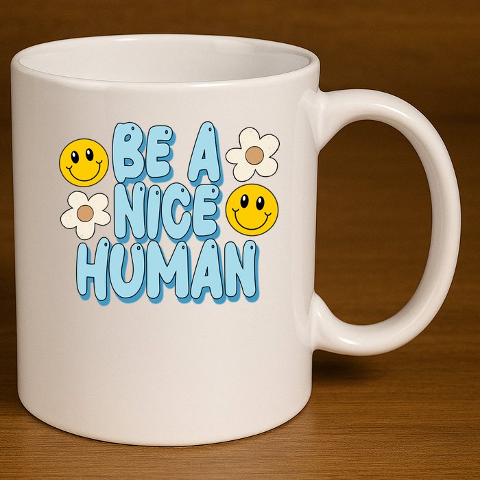 Be A Nice Human Cute Smile Retro 11oz C Handle Ceramic Mug