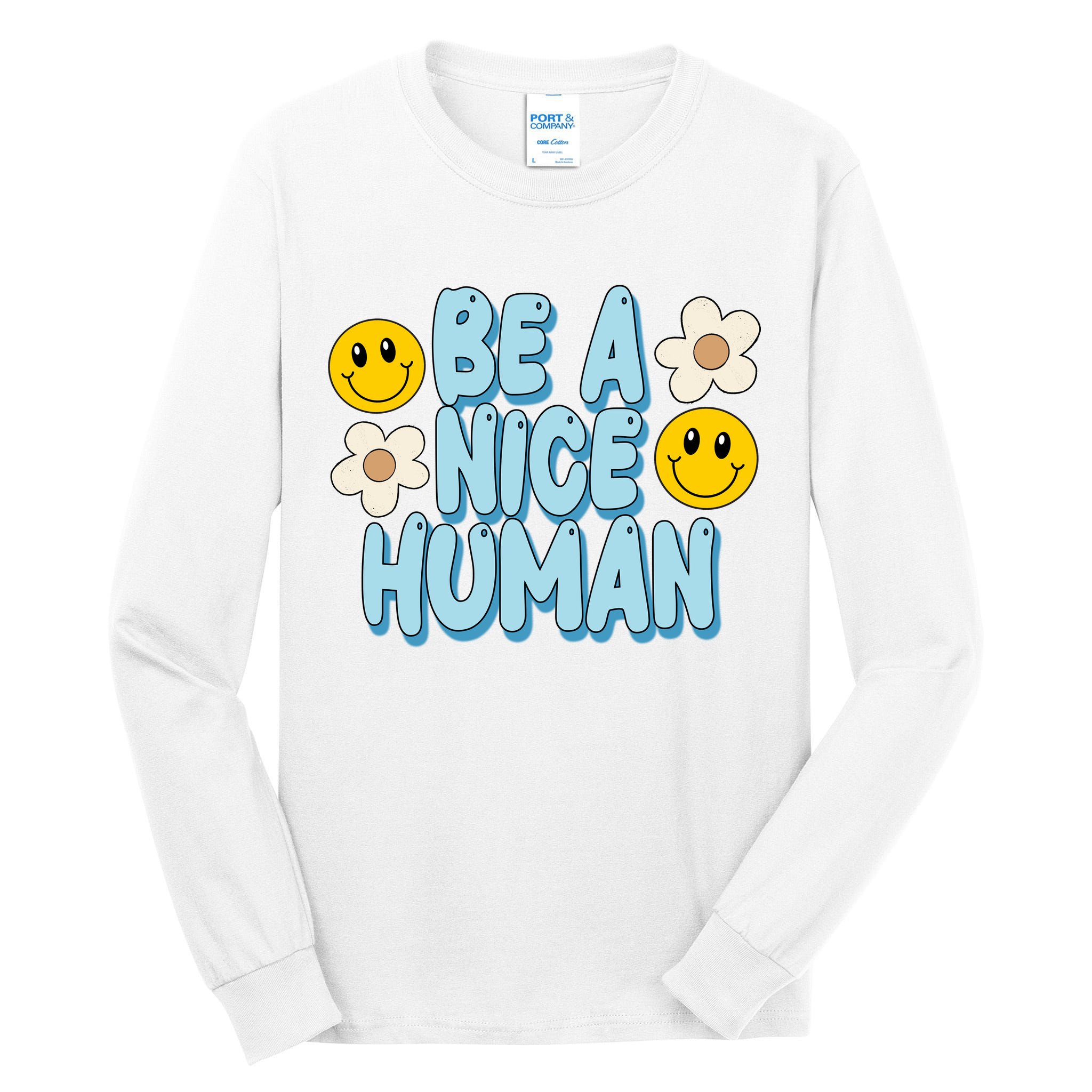 Be A Nice Human Cute Smile Retro Tall Long Sleeve T-Shirt