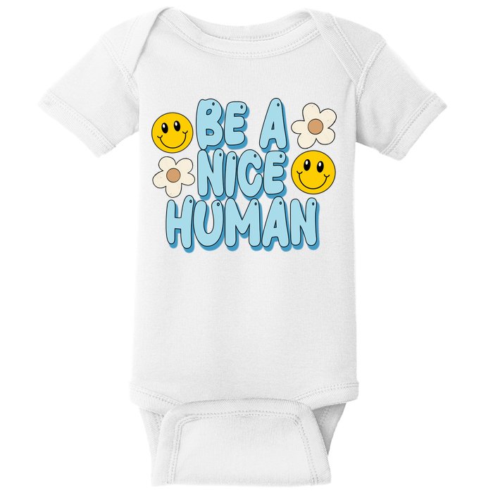 Be A Nice Human Cute Smile Retro Baby Bodysuit