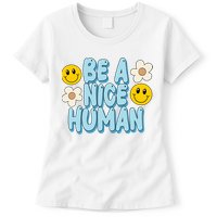 Be A Nice Human Cute Smile Retro Womens T-Shirt