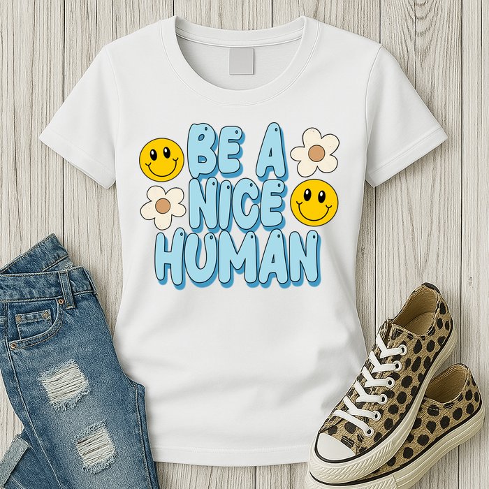 Be A Nice Human Cute Smile Retro Womens T-Shirt