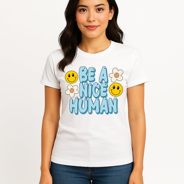 Be A Nice Human Cute Smile Retro Womens T-Shirt