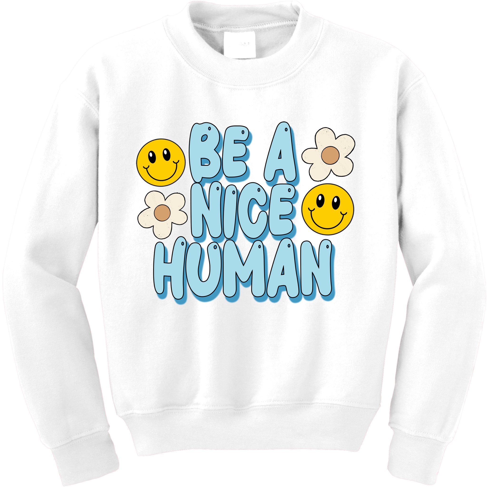 Be A Nice Human Cute Smile Retro Kids Sweatshirt