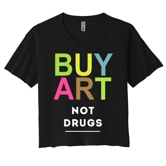 Buy Art Not Drugs Crop Top