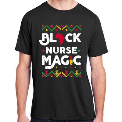 Black Afro Nurse Magic Black History Month Nurse Scrubs Top Gift Adult ChromaSoft Performance T-Shirt