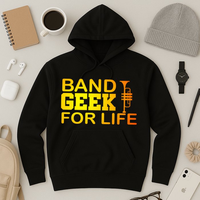 Band Geek For Life Hoodie