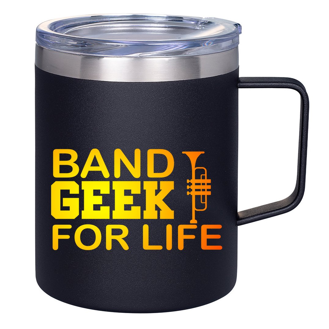 Band Geek For Life 12oz Stainless Steel Coffee Mug