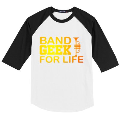 Band Geek For Life Baseball Sleeve Shirt