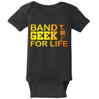 Band Geek For Life Baby Bodysuit