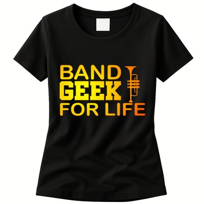 Band Geek For Life Women's T-Shirt