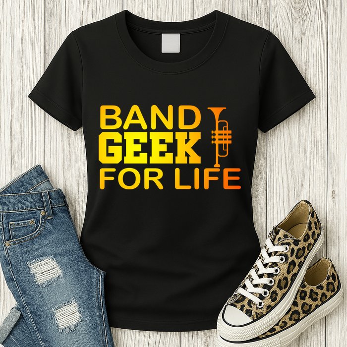Band Geek For Life Womens T-Shirt