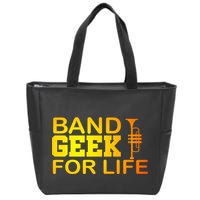 Band Geek For Life Zip Tote Bag