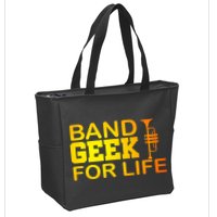 Band Geek For Life Zip Tote Bag