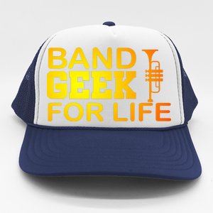 Band Geek For Life Trucker Hat