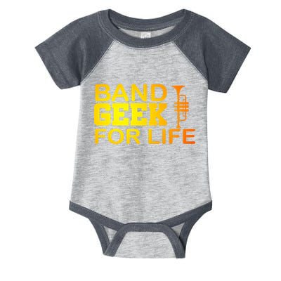Band Geek For Life Infant Baby Jersey Bodysuit