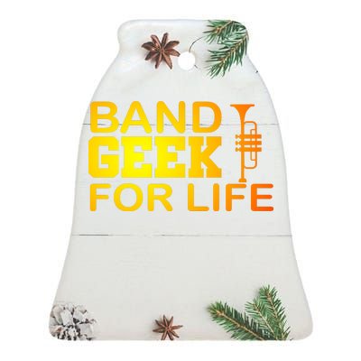 Band Geek For Life Ceramic Bell Ornament