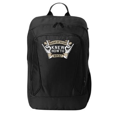 Bands Of My Era Knew How To Rock City Backpack