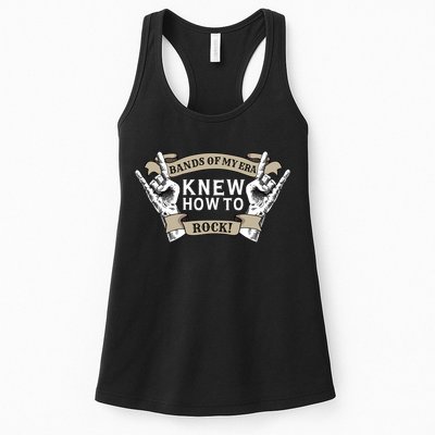 Bands Of My Era Knew How To Rock Womens Tank Top