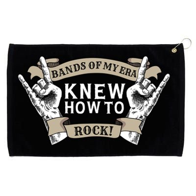 Bands Of My Era Knew How To Rock Grommeted Golf Towel