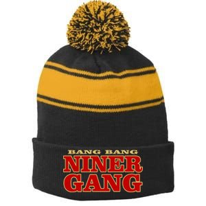 Bang Bang Niner Gang Stripe Pom Pom Beanie