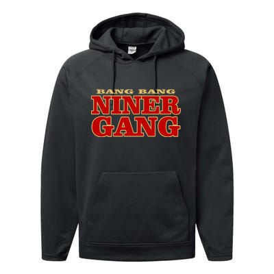 Bang Bang Niner Gang Performance Fleece Hoodie