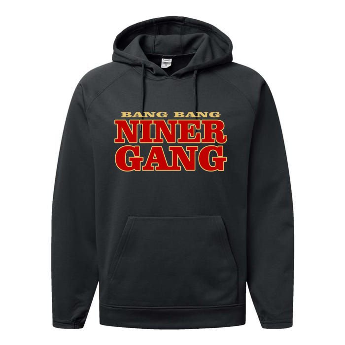 Bang Bang Niner Gang Performance Fleece Hoodie