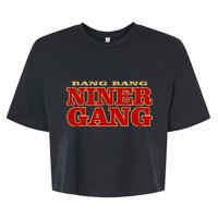 Bang Bang Niner Gang Bella+Canvas Jersey Crop Tee