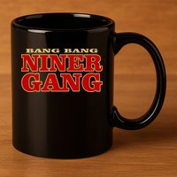 Bang Bang Niner Gang 11oz C Handle Ceramic Mug
