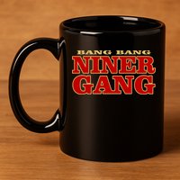 Bang Bang Niner Gang 11oz C Handle Ceramic Mug
