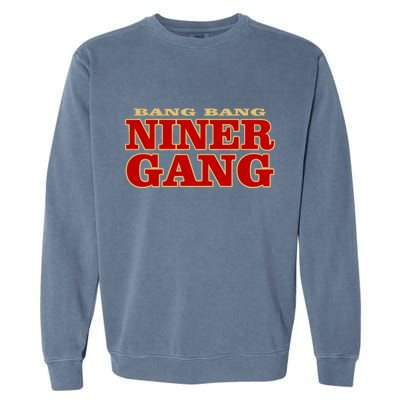 Bang Bang Niner Gang Garment-Dyed Sweatshirt