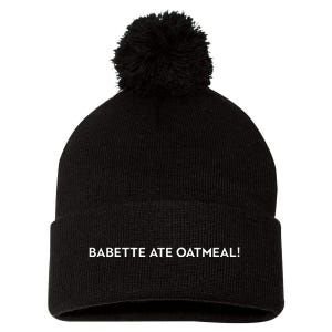 Babette Ate Oatmeal Pom Pom 12in Knit Beanie