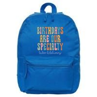 Birthdays Are Our Specialty Labor And Delivery L And D Nurse Funny Gift 16 in Basic Backpack