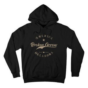 Broken Arrow Ok Oklahoma Tall Hoodie