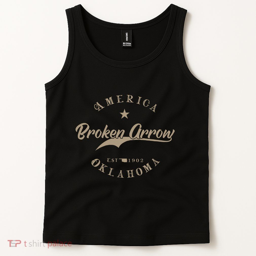 Broken Arrow Ok Oklahoma Tank Top