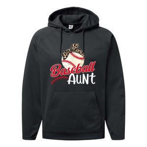 Baseball Aunt Of A Baseball Player Aunt Baseball Auntie Performance Fleece Hoodie