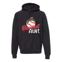 Baseball Aunt Of A Baseball Player Aunt Baseball Auntie Premium Hoodie