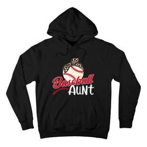 Baseball Aunt Of A Baseball Player Aunt Baseball Auntie Tall Hoodie