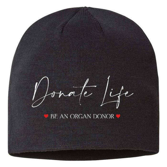 Be An Organ Donor An Organ Awareness Sustainable Beanie